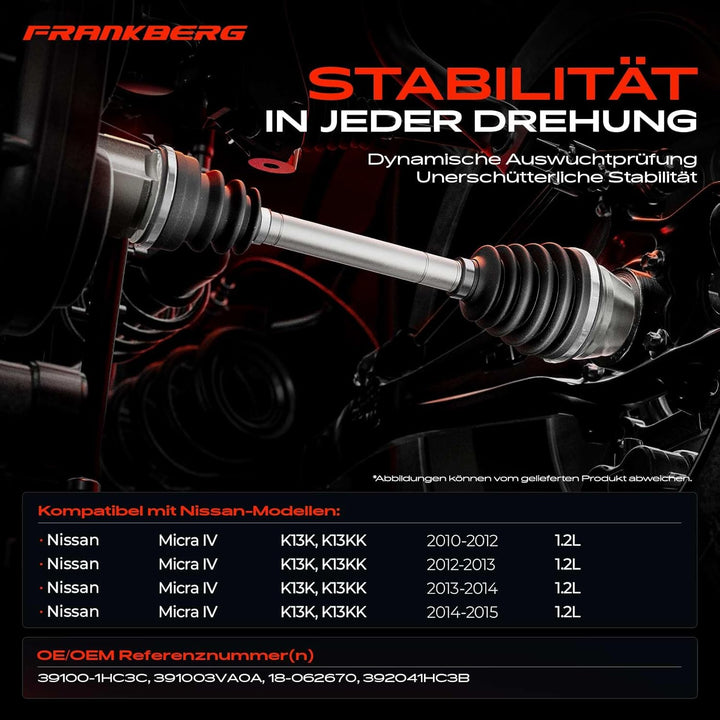 Frankberg Antriebswelle Vorne Rechts Kompatibel mit Micra IV K13 1.2L 2010-2016 Note E12 1.2L 2013-H