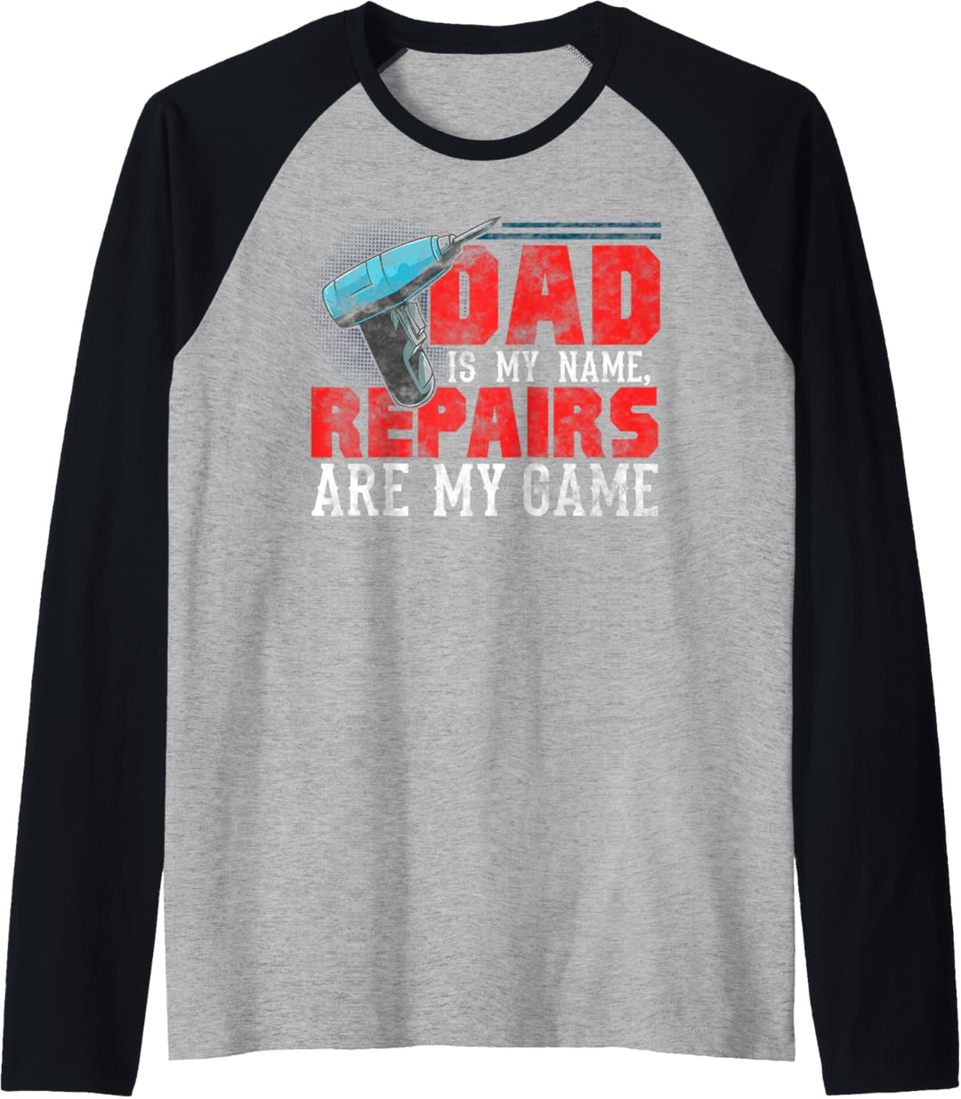 Dad My Name Repairs My Game Gift Vintage Craftsman Handyman Raglan