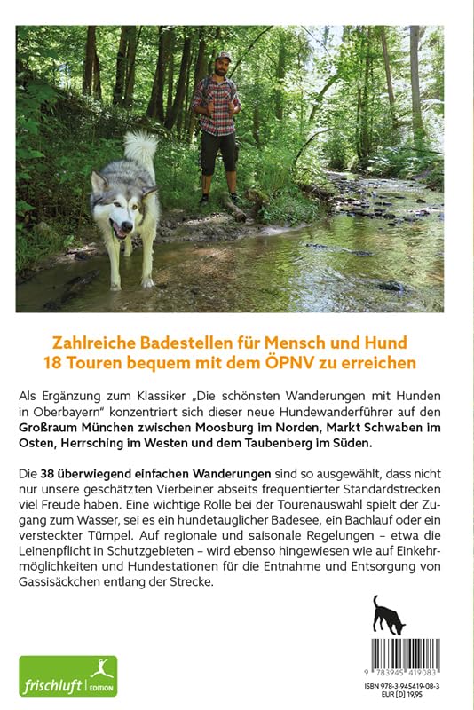 Die schönsten Wanderungen mit Hunden im Grossraum München: Wege am Wasser / Routen für das ganze Jah
