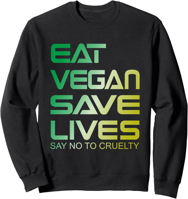 ESSE VEGAN, RETTE LEBEN, pflanzliche Ernährung - Veganer Sweatshirt