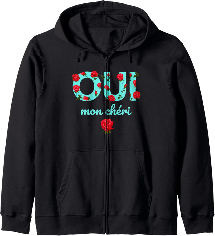 Oui Mon Cheri Cool French Expression Quotes Graphic Designs Kapuzenjacke