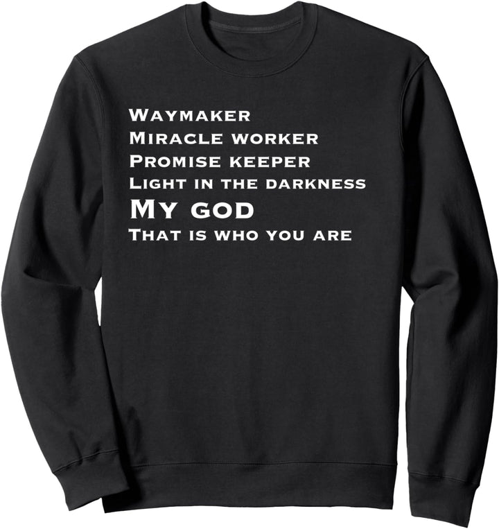 Miracle Worker, light in this world. John 3:16 Christian Sweatshirt