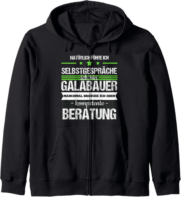 Galabauer Galabau Landschaftsgärtner Spruch Beruf Geschenk Kapuzenjacke