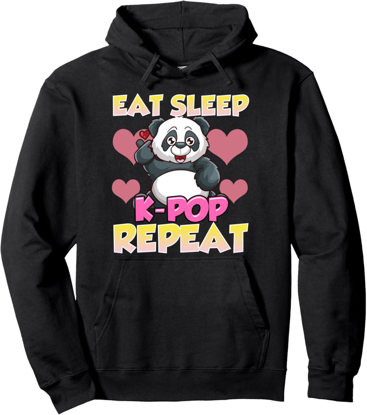 Cute Eat Sleep K-Pop Repeat Kawaii Panda KPop Korean Music Pullover Hoodie