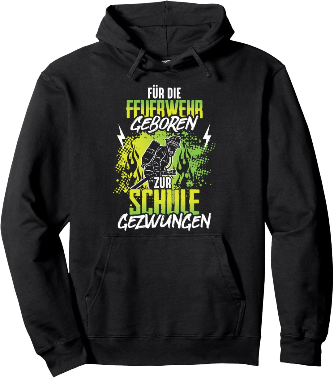Zwang für die zur Schule geborene Feuerwehr Pullover Hoodie