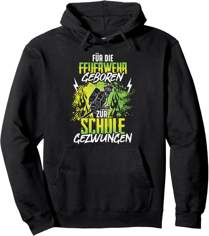 Zwang für die zur Schule geborene Feuerwehr Pullover Hoodie