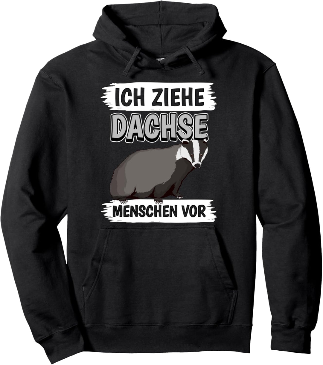 Ich ziehe Dachse Menschen vor Dachs Pullover Hoodie
