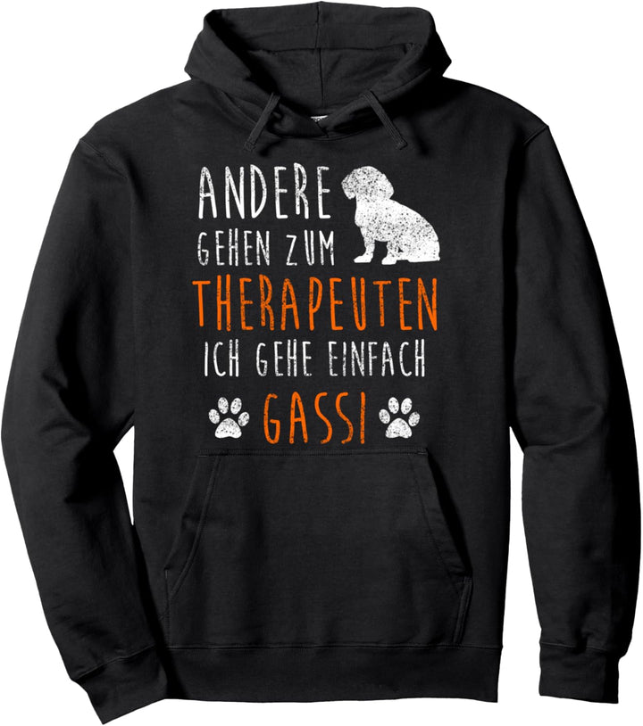 Andere Gehen Zum Therapeuten Ich Gehe Einfach Gassi Pullover Hoodie