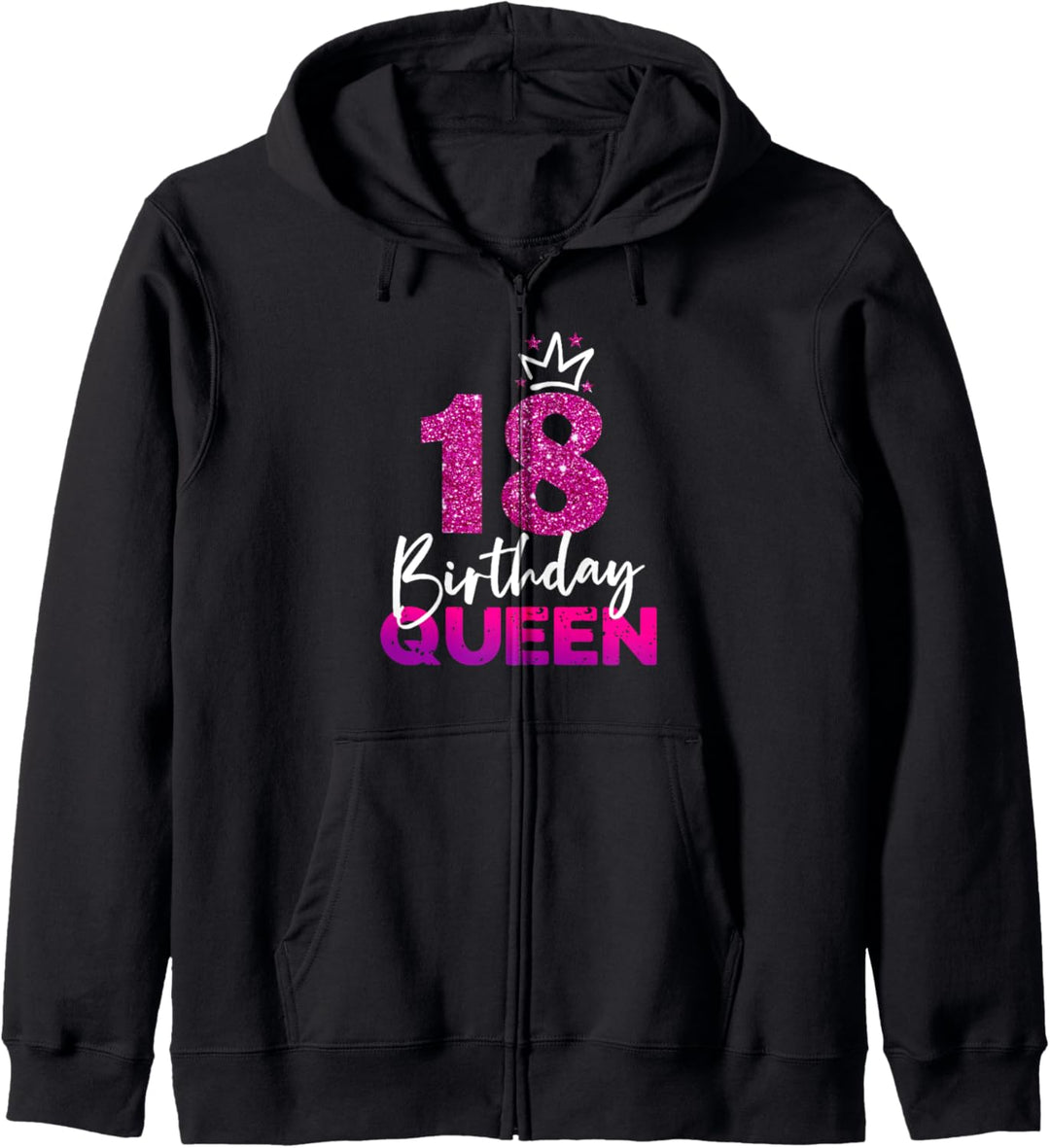 18ter Geburtstag Birthday Queen Geschenk zum 18. Geburtstag Kapuzenjacke