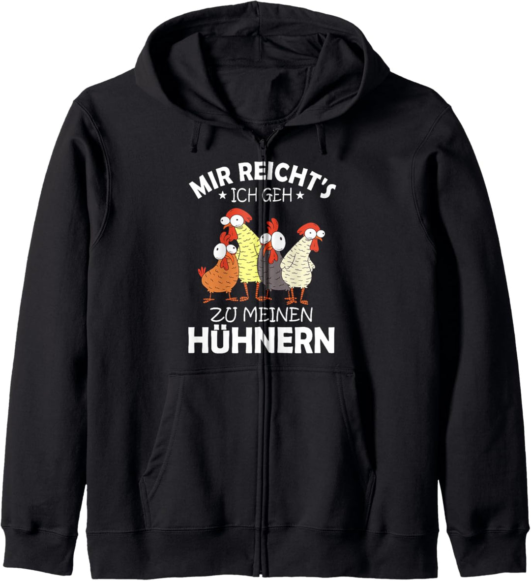 Mir reichts ich geh zu meinen Hühnern Ostern Geschenk-Idee Kapuzenjacke