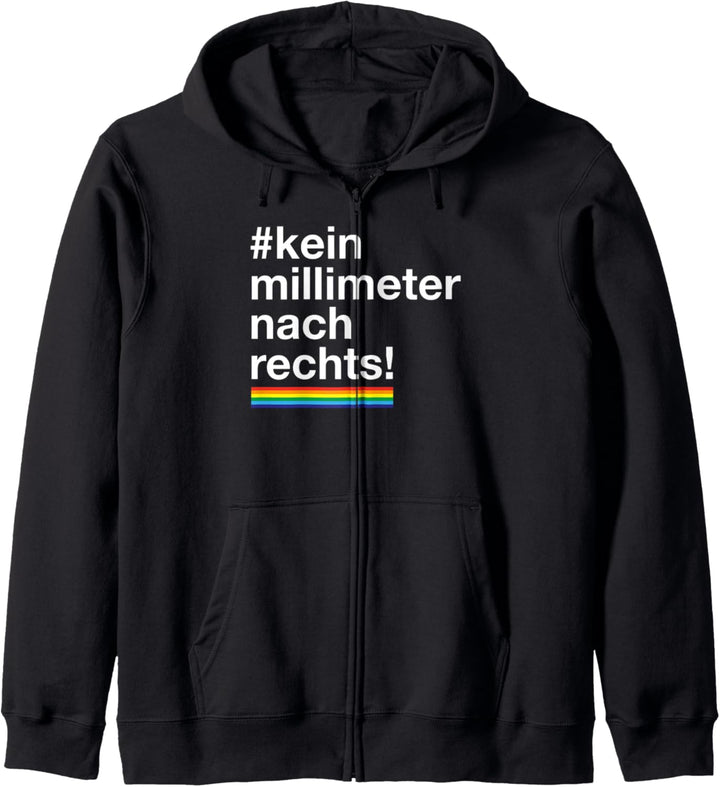 kein millimeter nach rechts lgbt demo statement love design Kapuzenjacke