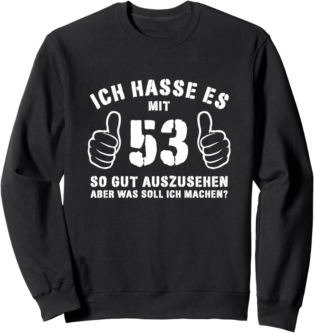 53. Geburtstag Geschenkidee Frau Mann Jahrgang Geschenk Sweatshirt