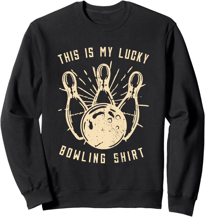 Bowling Pins - Bowlen Bowler Bowling Sweatshirt