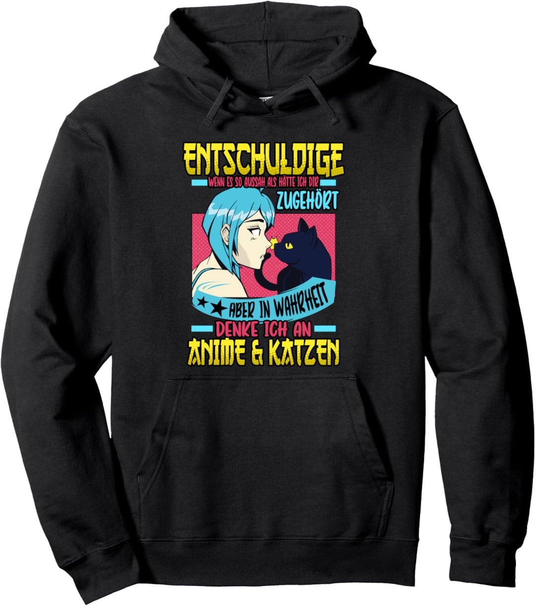 Anime Merch Katze Entschuldige wenn es so aussah Pullover Hoodie