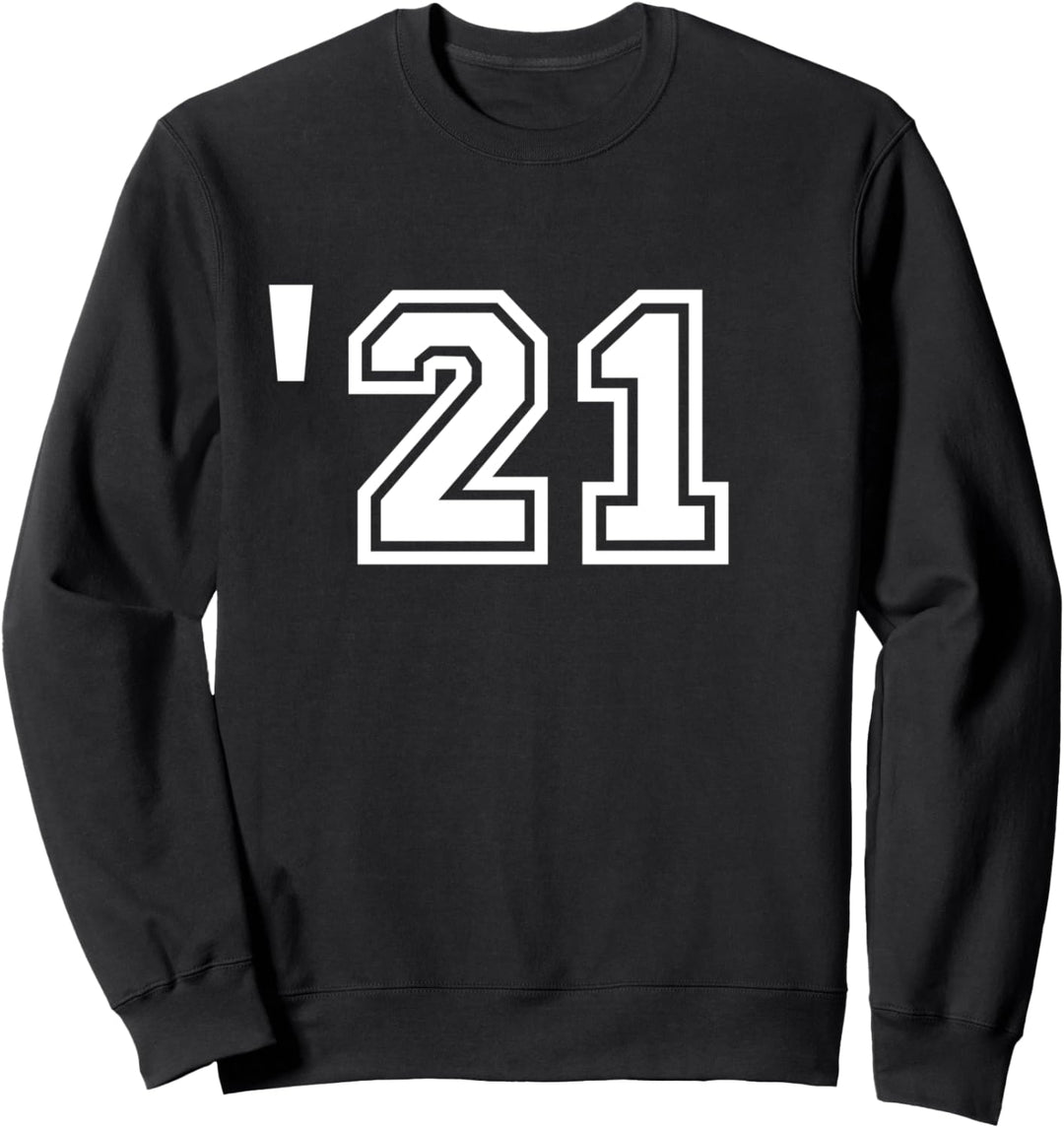 2021 21 Sweatshirt