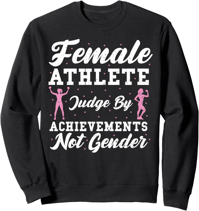 Athlet: Female Athlete Judge By Achievem - Fitness Sweatshirt