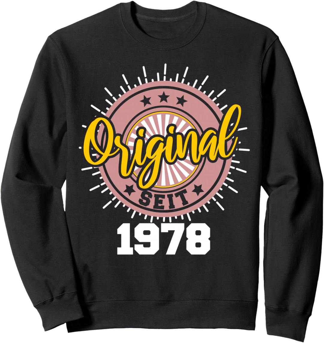 46. Geburtstag Mann Frau 46 Jahre 1978 Deko Lustig Geschenk Sweatshirt