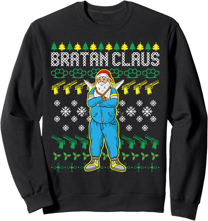 Bratan Claus Russischer Santa Bra Ugly Christmas Sweater Sweatshirt