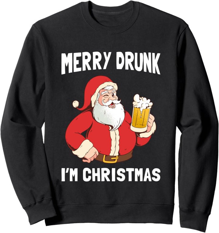Merry Drunk I'm Christmas Lustiges Bier Trinker Weihnachten Sweatshirt
