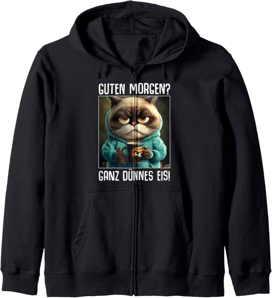 Guten Morgen Ganz dünnes Eis Shirt Lustige Sprüche Kaffee Kapuzenjacke
