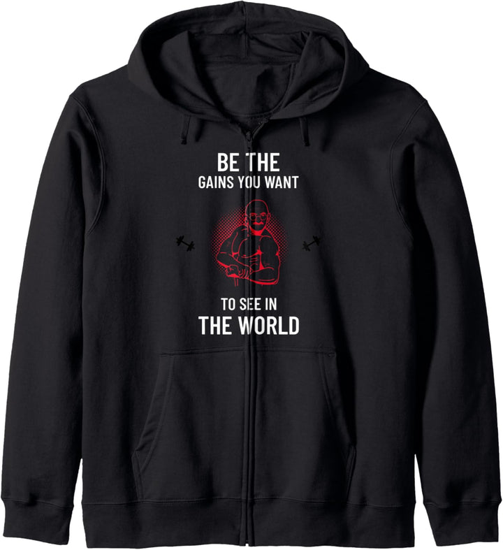 Be the Gains, die Sie im Ghandi Satire Gym sehen möchten Kapuzenjacke