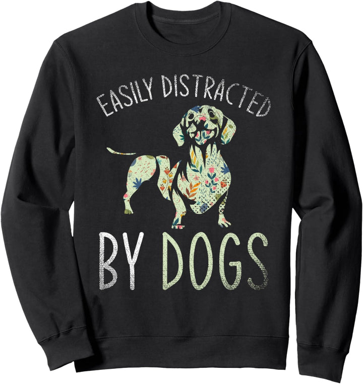 Leicht abgelenkt von Hunden Hundehalter Vintage Dackel Sweatshirt