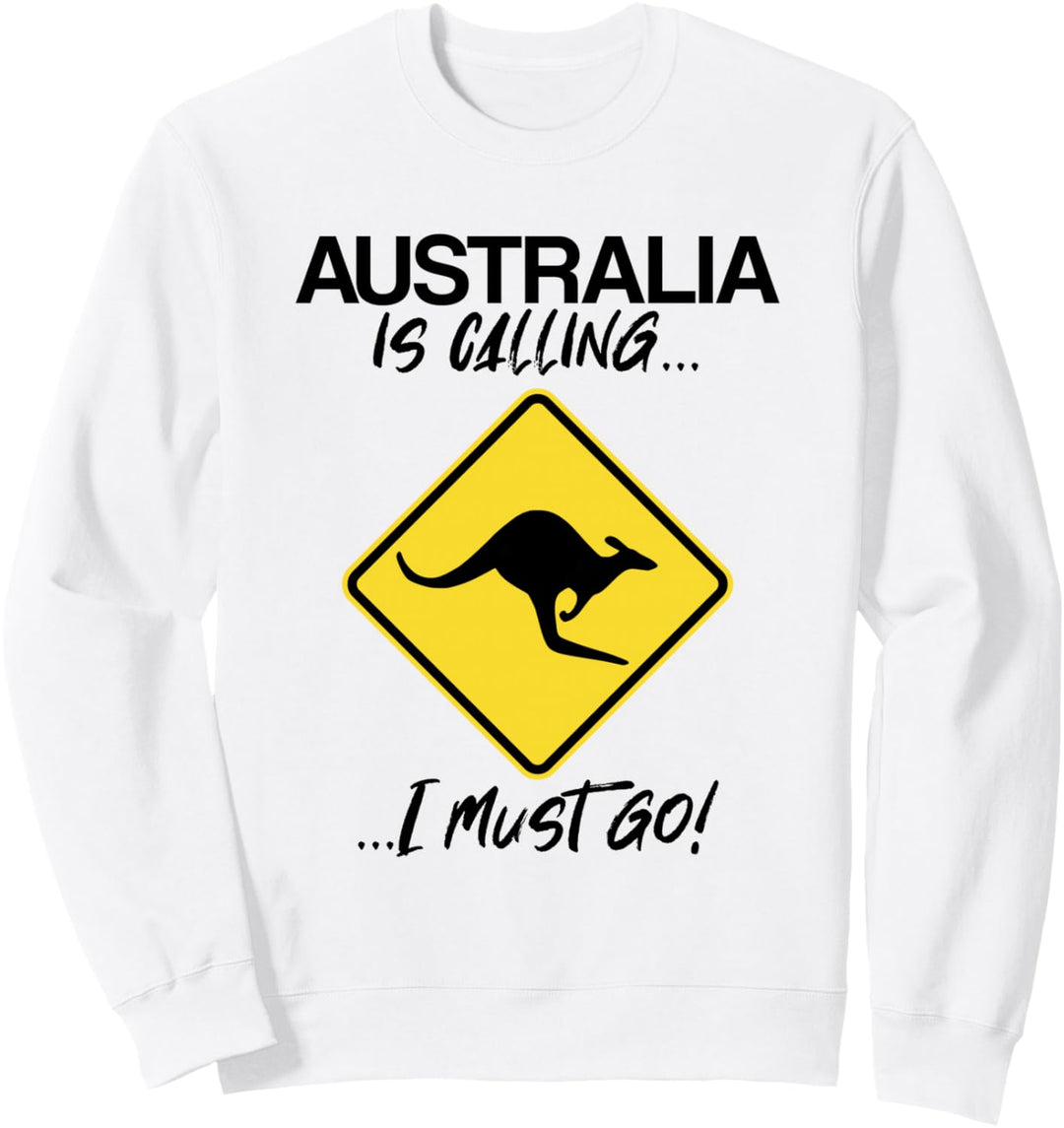 Australia Is Calling Work and Travel Sweatshirt