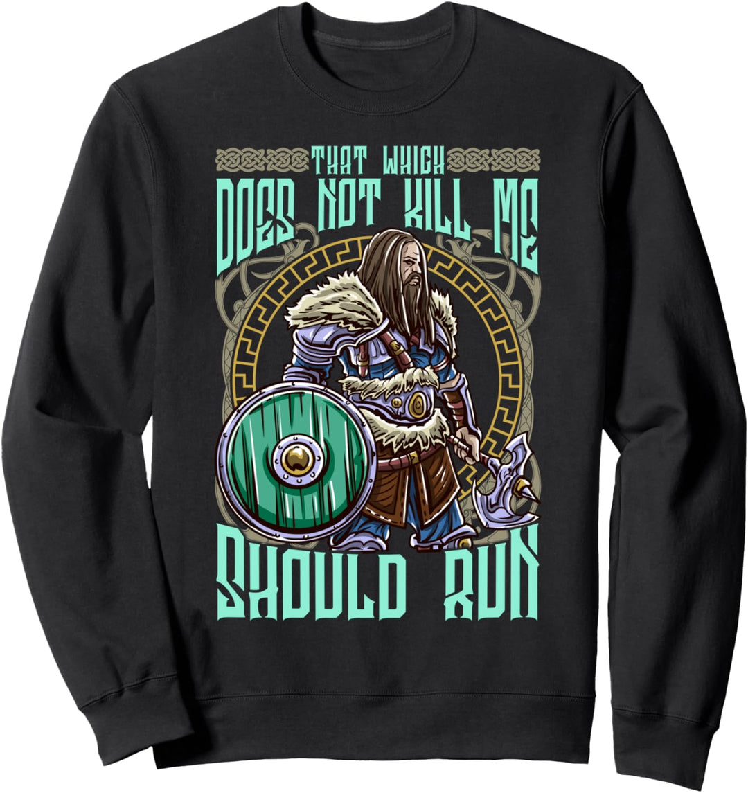 Was mich nicht umbringt! Lustiger Wikinger Sweatshirt