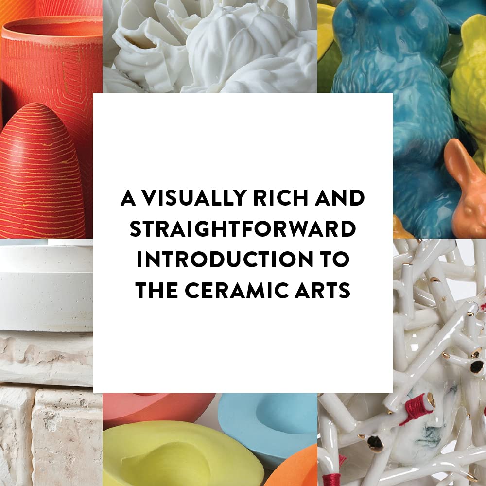 The Ceramics Bible Revised Edition: The Complete Guide to Materials and Techniques, Gebundenes Buch