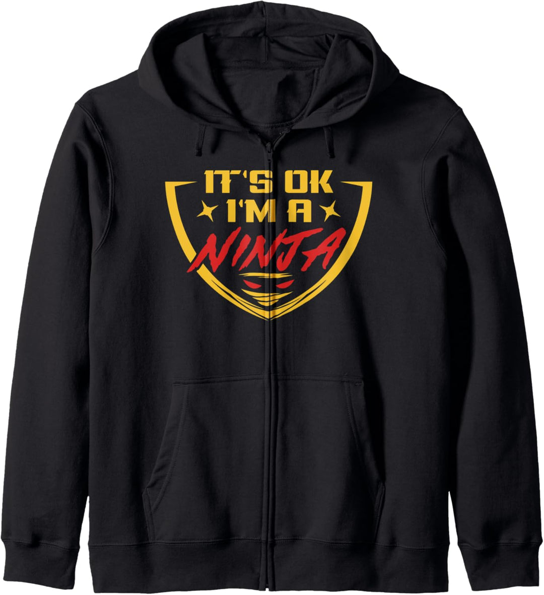 Funny Ninja Warrior, It's Ok, I'm a Ninja Gift Kapuzenjacke