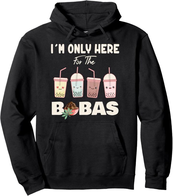 Ich bin nur für den Bobas Bubble Boba Tea Lover hier Pullover Hoodie
