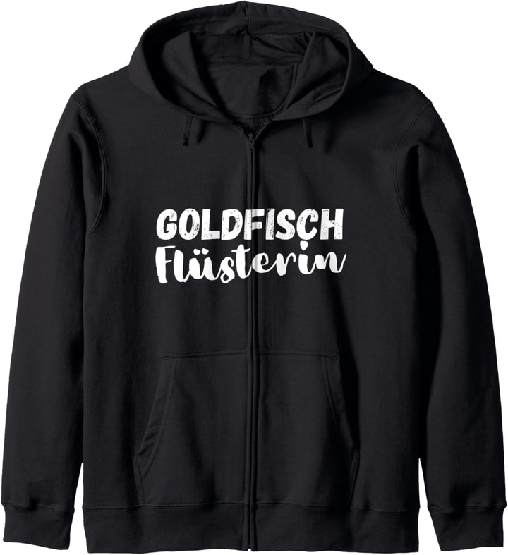 Goldfisch Flüstererin Tiere Haustier Fische Spruch Kapuzenjacke
