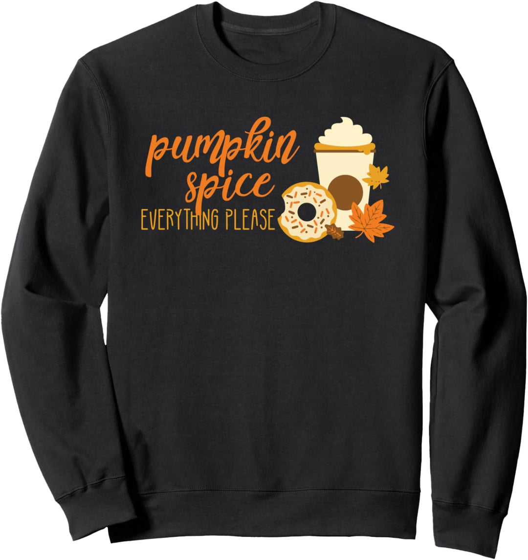 Pumpkin Spice Everything Please Latte & Donut Fall Leaves Sweatshirt