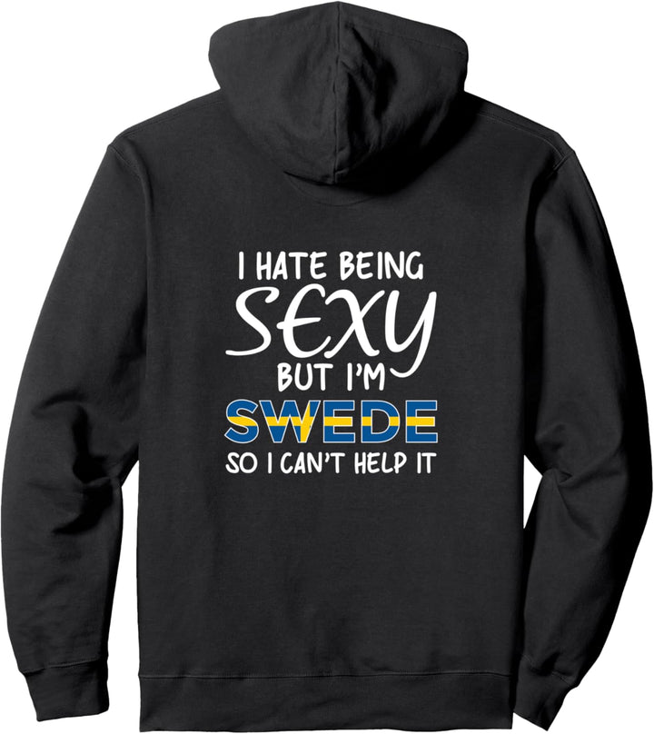 Sexy Schwede sein - Lustiges Schweden Pullover Hoodie