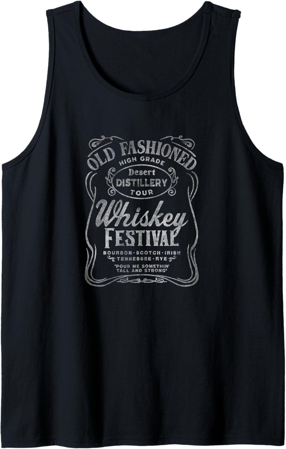 Old Fashioned Whiskey Festival Desert Distillery Tour Tank Top