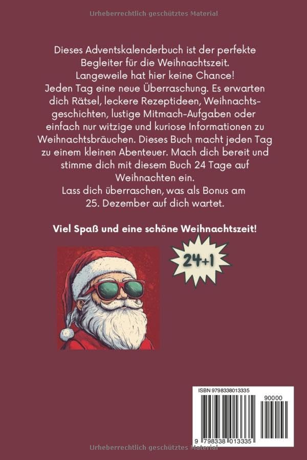 Adventskalenderbuch oder Adventsbuch: ein Buch, das die Wartezeit auf Weihnachten verkürzen wird mit