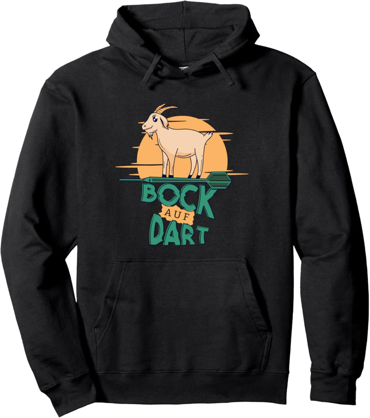 Bock auf Dart Pullover Hoodie