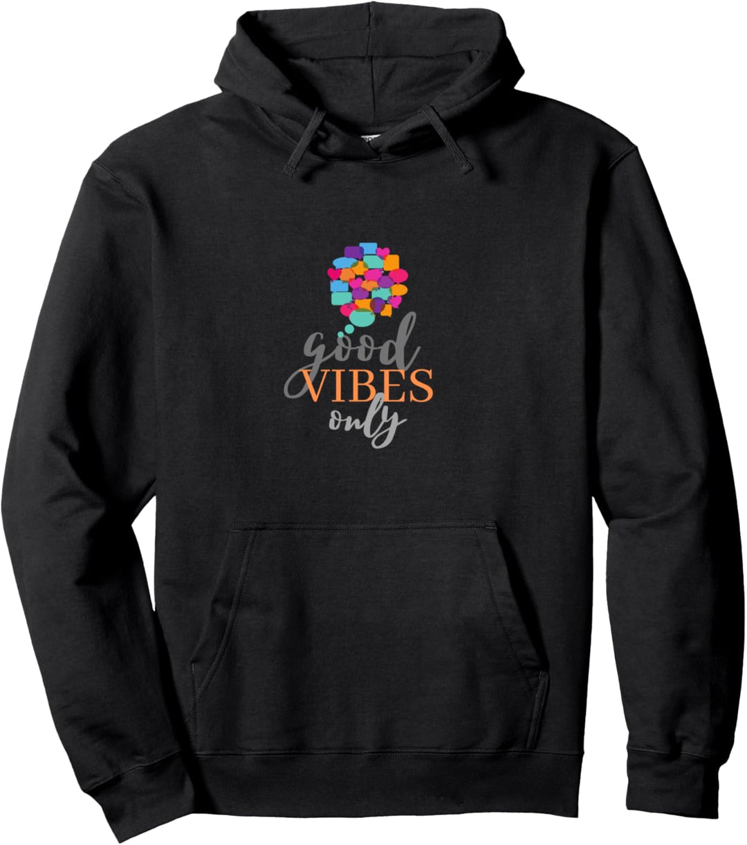 Good Vibes Only Pullover Hoodie