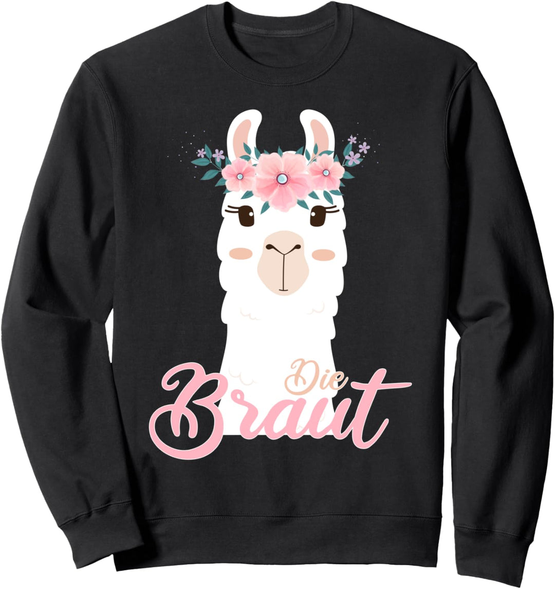 Die Braut Lama JGA Junggesellinnenabschied Hochzeit Party Sweatshirt