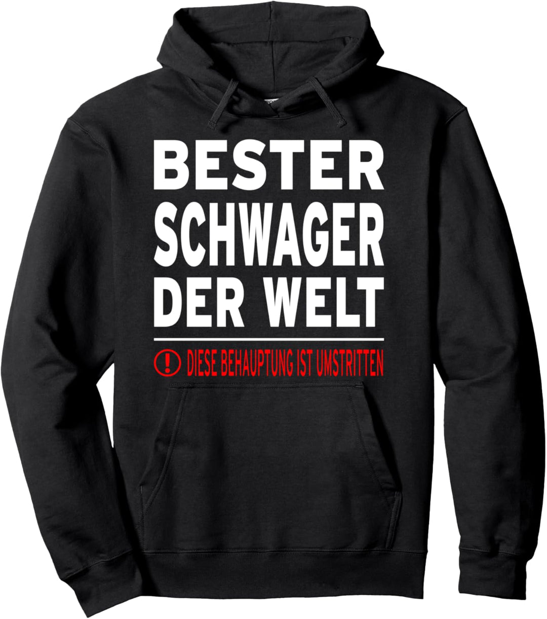 Bester Schwager der Welt für Deinen Lieblingsschwager Pullover Hoodie