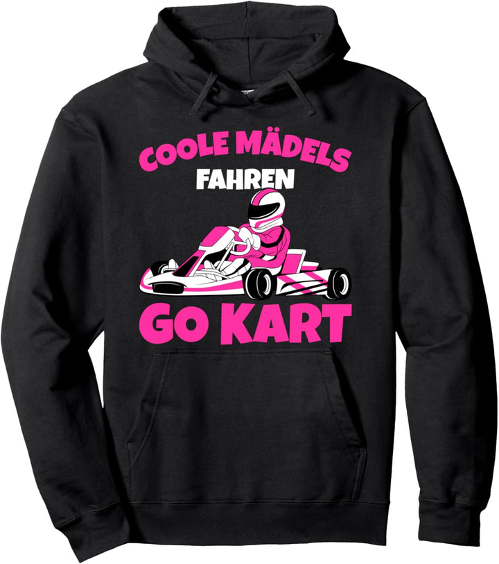 Coole Mädels fahren Go Kart Rennkart Gokart Mädchen Kinder Pullover Hoodie