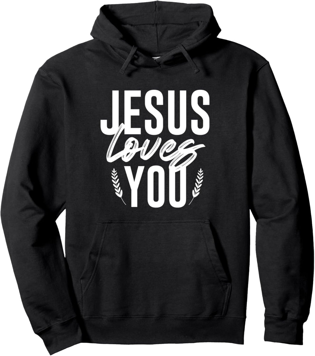 Jesus Religion Tee - Männer und Frauen - Jesus Loves You Pullover Hoodie