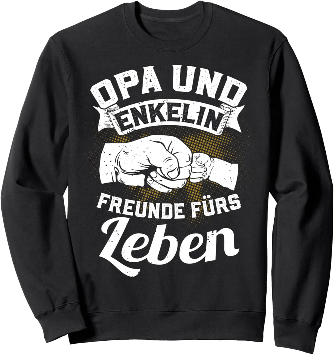Opa und Enkelin Freunde fürs Leben Bester Papa Geschenk Sweatshirt