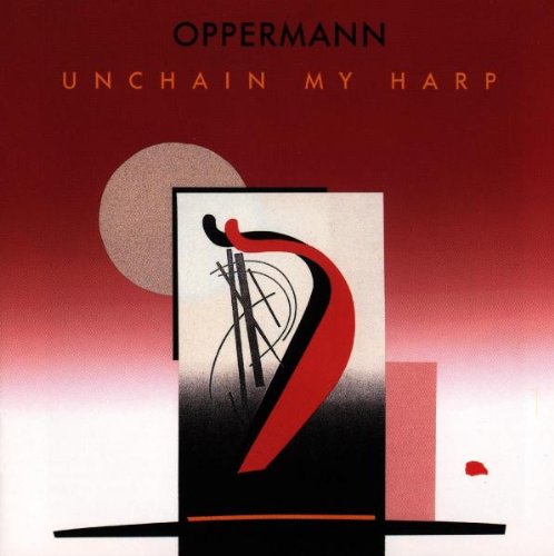 Unchain My Harp, Audio-CD