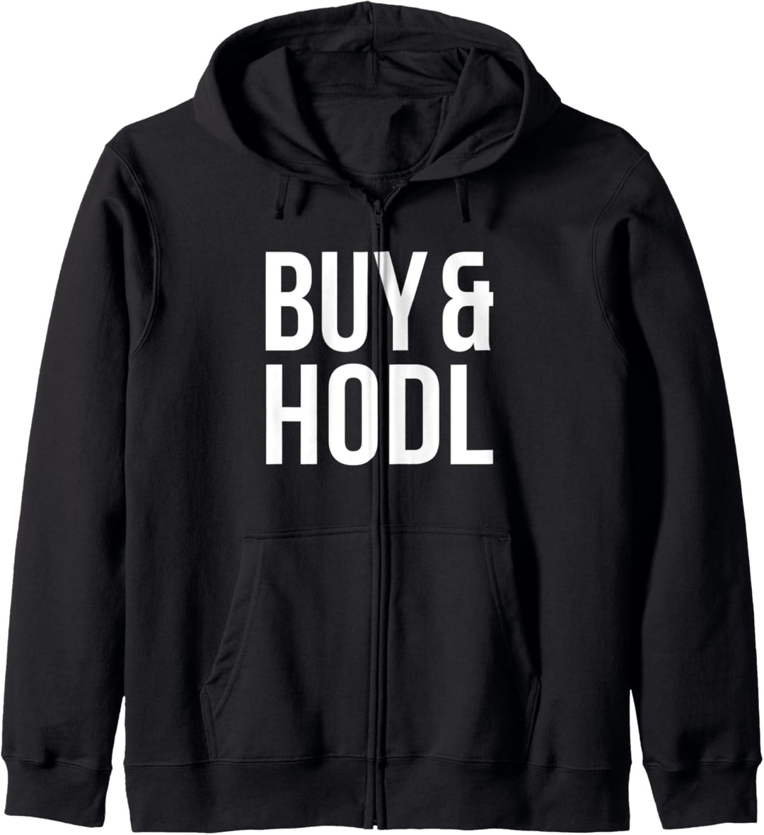 Lustiges Buy&Hodl Hold Investor Börse Aktien Klein-Anleger Kapuzenjacke