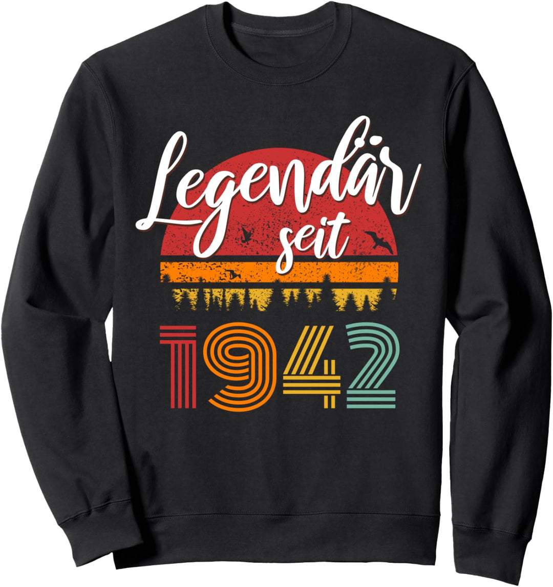 82. Geburtstag Mann Frau 82 Jahre 1942 Deko Lustig Geschenk Sweatshirt