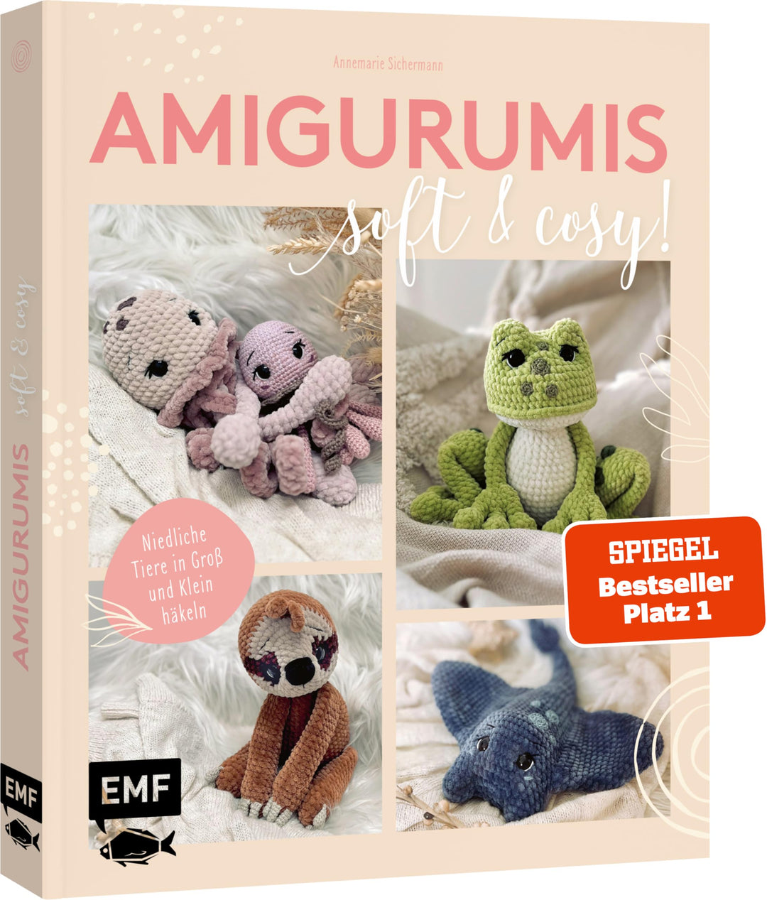 Amigurumis – soft and cosy!: Niedliche Tiere in Gross und Klein häkeln, Taschenbuch