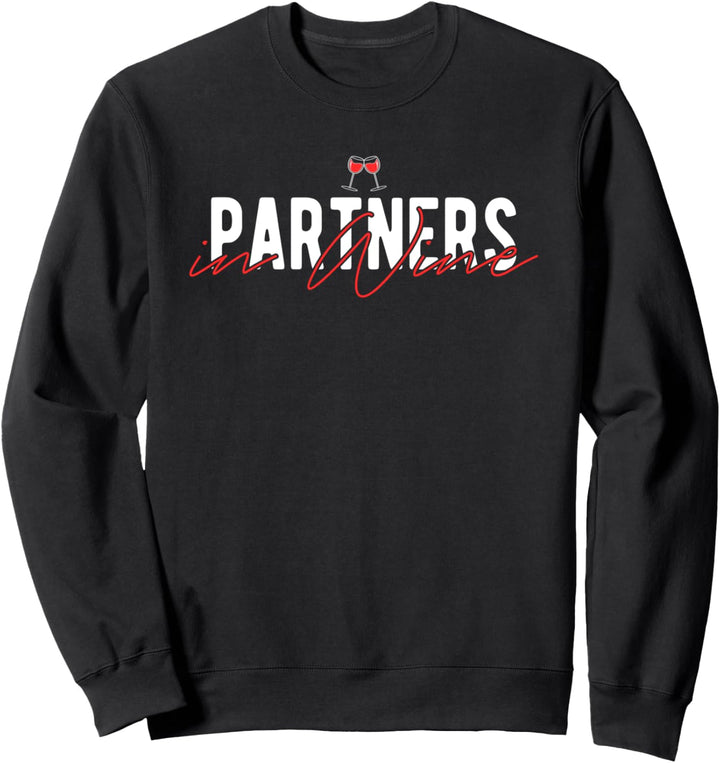 Statement Lustiger Wein Spruch Weinfest Weinkenner Geschenk Sweatshirt
