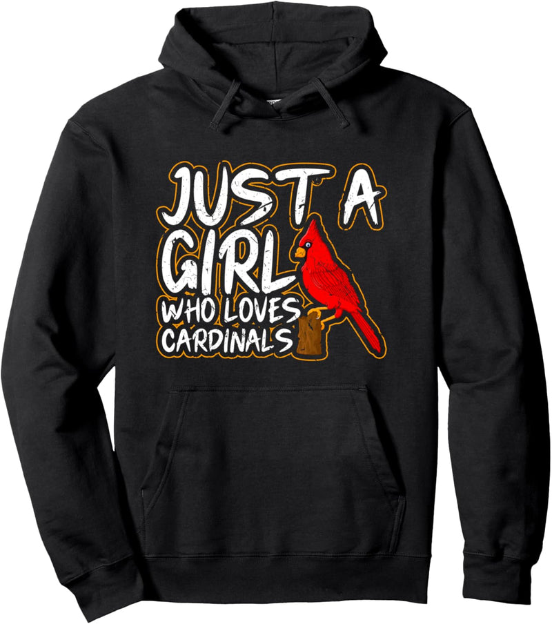 Just A Girl Who Loves Cardinals Bird Watcher Birding Gift Pullover Hoodie