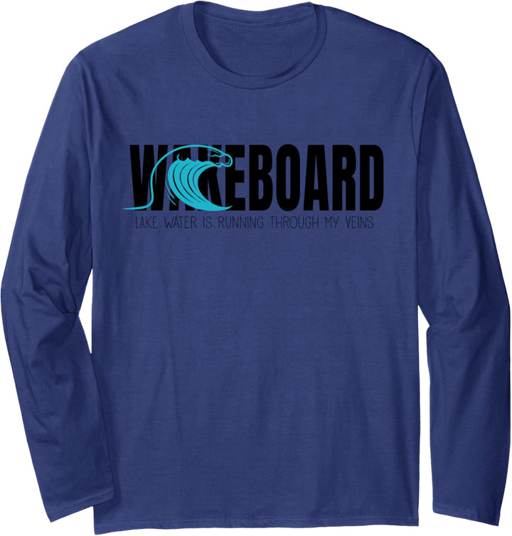 Wasser fliesst durch meine Adern Wakeboard Langarmshirt